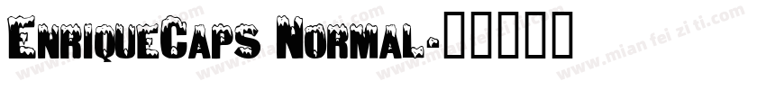EnriqueCaps Normal字体转换